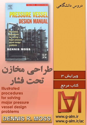 طراحی مخازن تحت فشار DENNIS R. MOSS